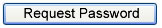 Request Password
